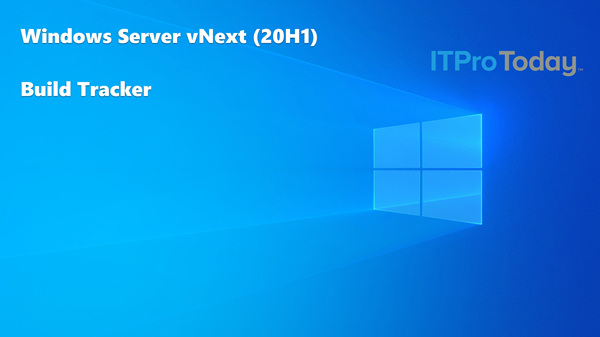 微软宣布Windows Server vNext预览版20206