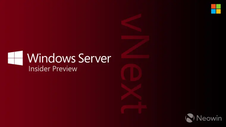 Windows Server Build 25099正式发布 官方放出 ISO 和 VHDX 镜像