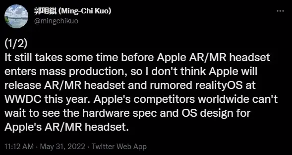 郭明錤：苹果不会在WWDC 2022上展示realityOS或AR头显