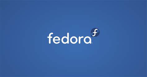 Fedora系统安装教程(虚拟机)-电脑系统安装手册